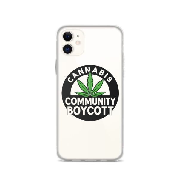 Cannabis Community Boycott Clear Case for iPhone® - Image 6