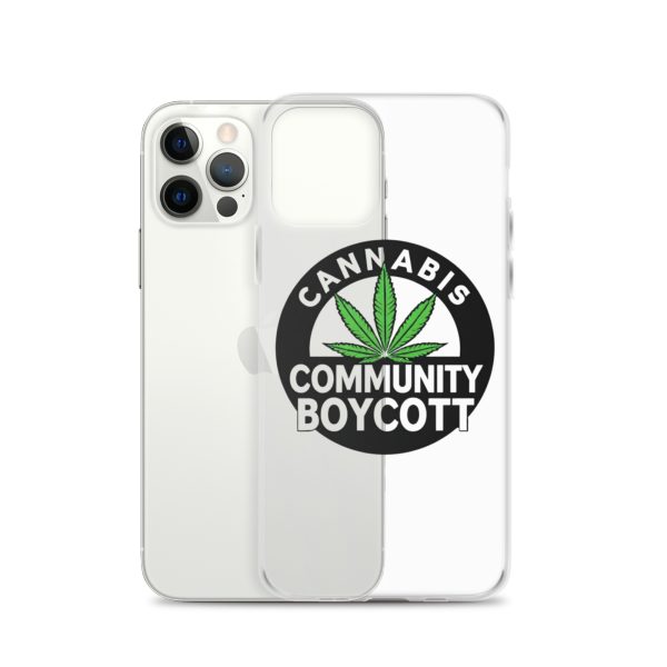 Cannabis Community Boycott Clear Case for iPhone® - Image 12