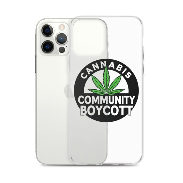 Cannabis Community Boycott Clear Case for iPhone® - Image 10