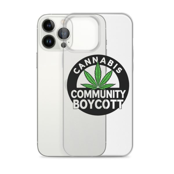 Cannabis Community Boycott Clear Case for iPhone® - Image 18