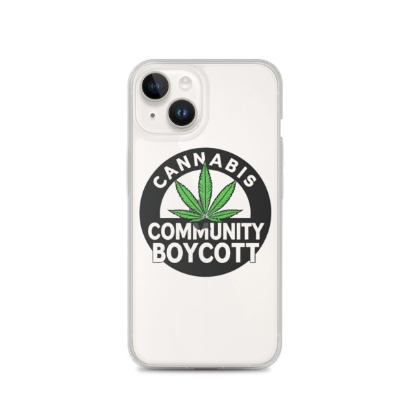 Cannabis Community Boycott Clear Case for iPhone® - Image 29