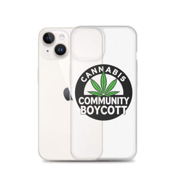 Cannabis Community Boycott Clear Case for iPhone® - Image 30