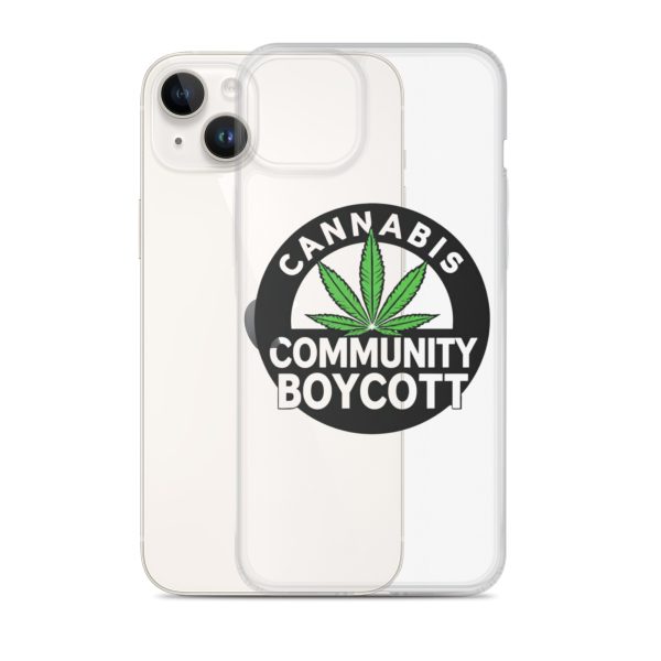 Cannabis Community Boycott Clear Case for iPhone® - Image 24