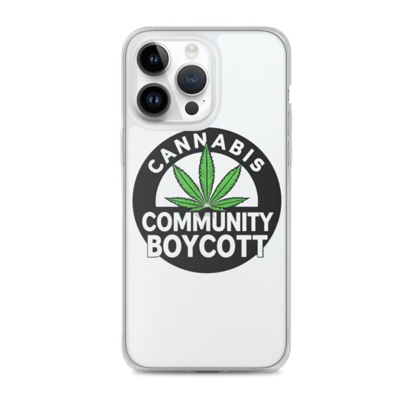 Cannabis Community Boycott Clear Case for iPhone® - Image 25