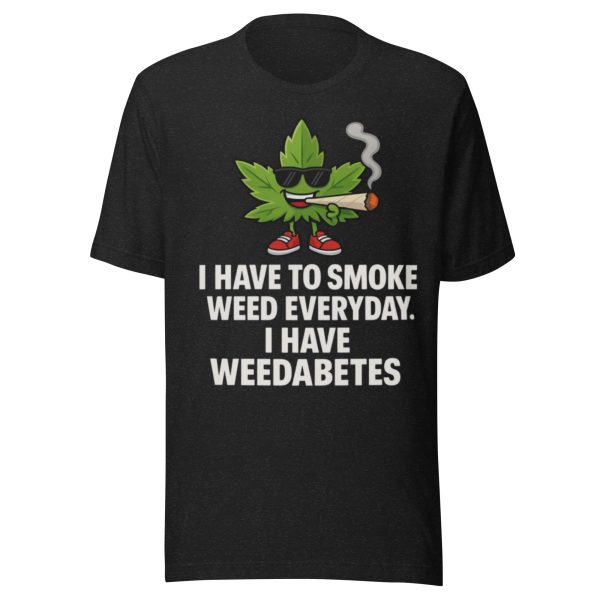 Weedabetes Unisex t-shirt